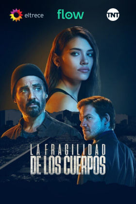 La Fragilidad de los Cuerpos