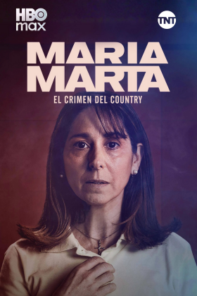 María Marta: El Crimen del Country